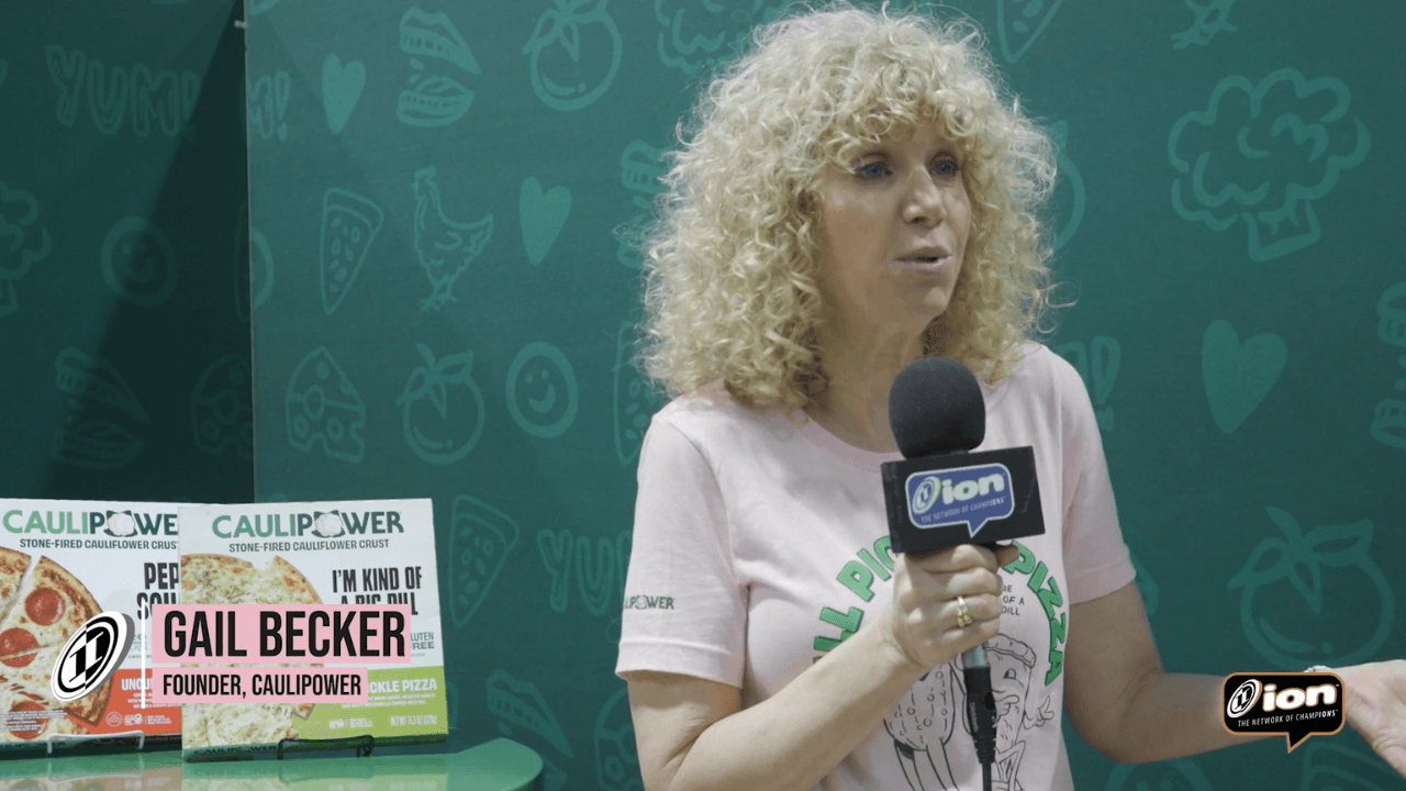 Caulipower on ION » Founder Gail Becker Finding The Vision