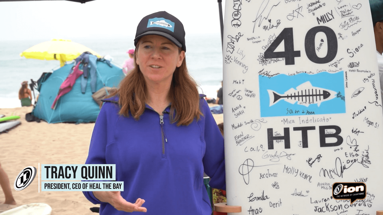Heal the Bay on ION » Heal the Bay’s 40th Year Anniversary With Tracy Quinn